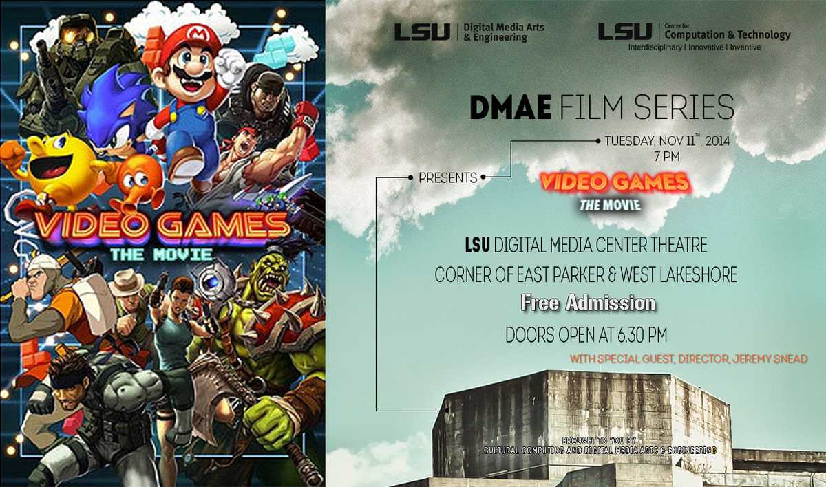 Video Games The Movie LSU Digital Media Arts Engineering