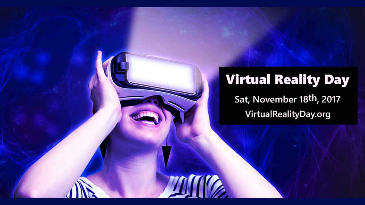 Virtual Reality Day - Nov 18th news story